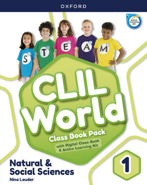 CLIL WORLD NATURAL & SOCIAL SCIENCES 1. CLASS BOOK