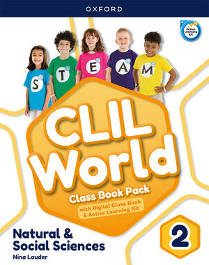 CLIL WORLD NATURAL & SOCIAL SCIENCES 2. CLASS BOOK