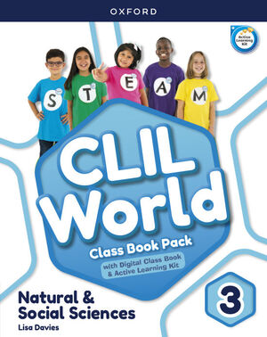 CLIL WORLD NATURAL & SOCIAL SCIENCES 3. CLASS BOOK