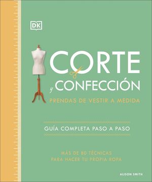 CORTE Y CONFECCION: PRENDAS DE VESTIR A