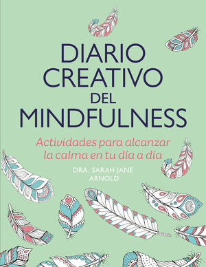 DIARIO CREATIVO DEL MINDFULNESS