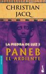 LA PIEDRA DE LUZ 3.PANEB EL ARDIENTE(NF)