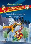 GS SUPERHEROES 1. LOS DEFENSORES DE MUSKRAT CITY