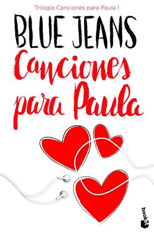 CANCIONES PARA PAULA (TRILOGÌA CANCIONES PARA PAULA 1)