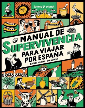 MANUAL DE SUPERVIVENCIA PARA VIAJAR POR ESPAÑA