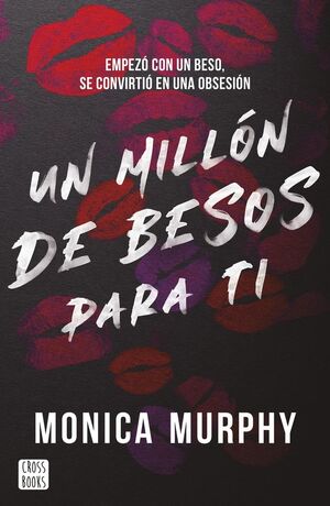 UN MILLÓN DE BESOS PARA TI