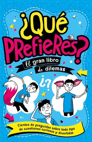 ¿QUÉ PREFIERES?