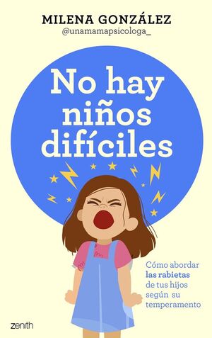 NO HAY NIÑOS DIFÍCILES