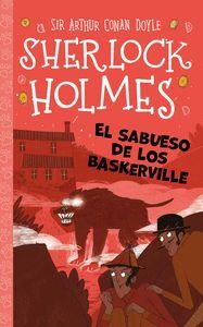 SHERLOCK HOLMES: EL SABUESO DE LOS BASKERVILLE