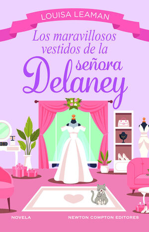 LOS MARAVILLOSOS VESTIDOS DE LA SEÑORA DELANEY