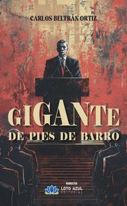 GIGANTE DE PIES DE BARRO