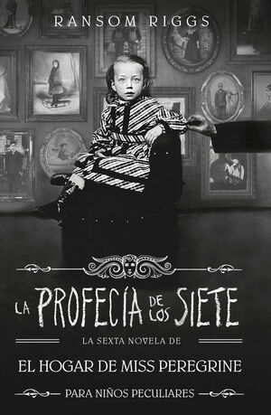 LA PROFECÍA DE LOS SIETE