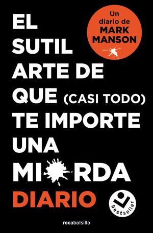 SUTIL ARTE DE QUE (CASI TODO) TE IMPORTE