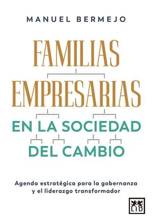 FAMILIAS EMPRESARIAS EN LA SOCIEDAD DEL CAMBIO