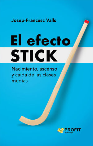 EFECTO STICK, EL