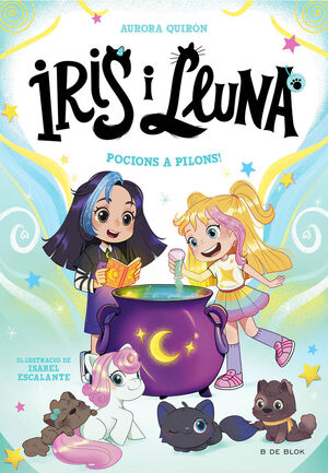 IRIS I LUNA 2 - POCIONS A PILONS!