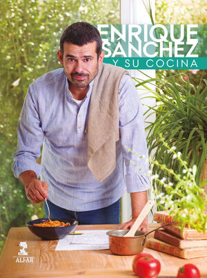 ENRIQUE SÁNCHEZ Y SU COCINA