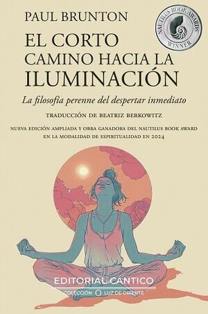 CORTO CAMINO HACIA LA ILUMINACIÓN, EL