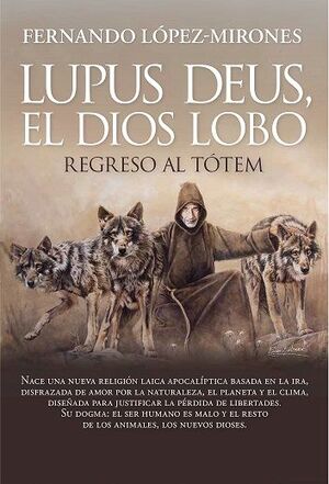 LUPUS DEUS, EL DIOS LOBO (B)