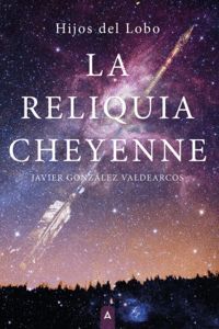 LA RELIQUIA CHEYENNE