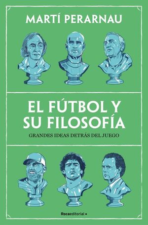 FUTBOL Y SU FILOSOFIA, EL