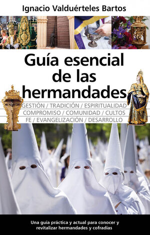 GUIA ESENCIAL DE LAS HERMANDADES