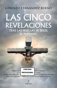 CINCO REVELACIONES, LAS