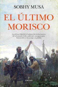 EL ULTIMO MORISCO