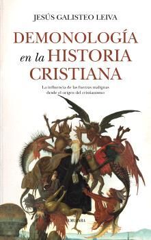 DEMONOLOGIA EN LA HISTORIA CRISTIANA