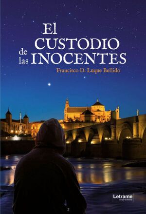 EL CUSTODIO DE LAS INOCENTES