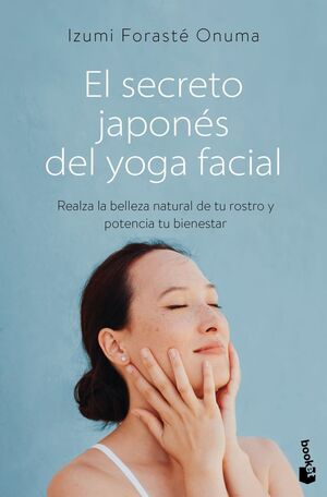 EL SECRETO JAPONÈS DEL YOGA FACIAL