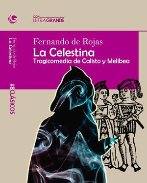 CELESTINA EDICION EN LETRA GRANDE,LA