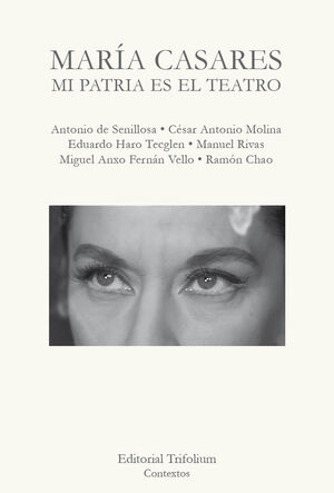 MARIA CASARES: MI PATRIA ES EL TEATRO