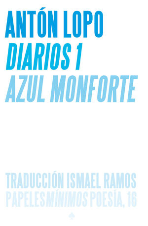 DIARIOS [1] AZUL MONFORTE