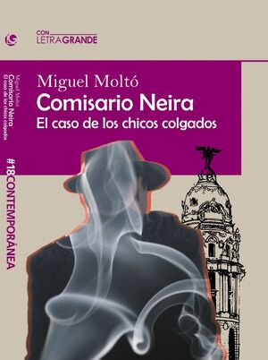 COMISARIO NEIRA (EDICIÓN EN LETRA GRANDE)