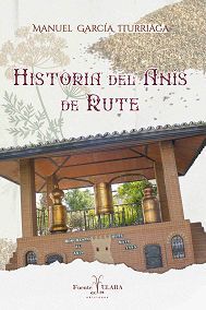 HISTORIA DEL ANÍS DE RUTE