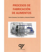 PROCESOS DE FABRICACIÓN DE ALIMENTOS