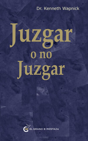 JUZGAR O NO JUZGAR