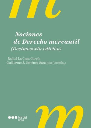 NOCIONES DE DERECHO MERCANTIL 16.ª ED.