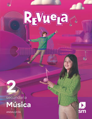 MÚSICA. 2 SECUNDARIA. REVUELA. ANDALUCÍA