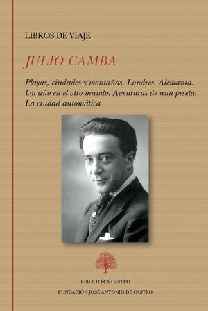 JULIO CAMBA : LIBROS DE VIAJE