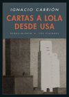 CARTAS A LOLA DESDE USA