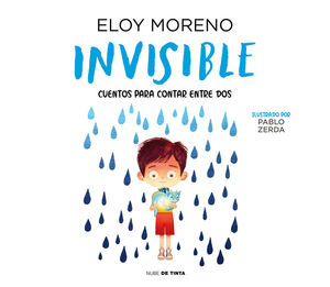 INVISIBLE. CUENTO ILUSTRADO