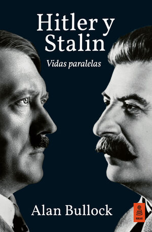 HITLER Y STALIN - VIDAS PARALELAS