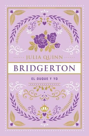 EL DUQUE Y YO (ED. ESPECIAL) BRIDGERTON 1