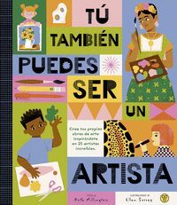 TU TAMBIEN PUEDES SER UN ARTISTA