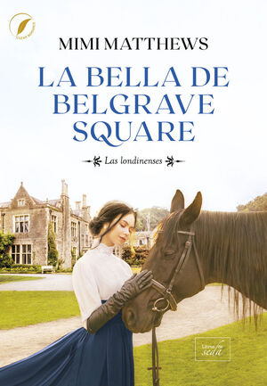 BELLA DE BELGRAVE SQUARE, LA