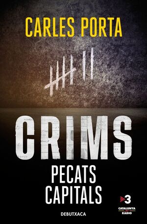 CRIMS 3. PECATS CAPITALS