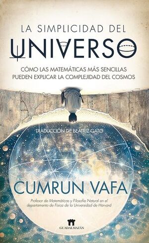 SIMPLICIDAD DEL UNIVERSO, LA