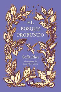 EL BOSQUE PROFUNDO